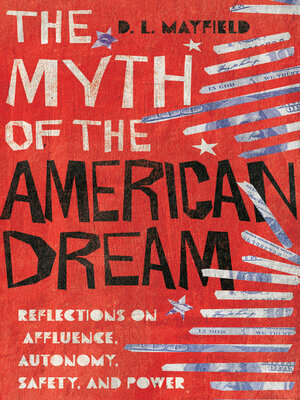 The Myth of the American Dream - ebook